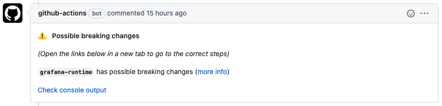 A GitHub comment posted by the github-actions bot that says that grafana-runtime has possible breaking changes. It has links for more info and to check console output.